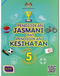 PENDIDIKAN JASMANI DAN KESIHATAN KSSR TAHUN 3 (ISBN: 9789834928353) PENDIDIKAN JASMANI DAN KESIHATAN KSSR TAHUN 3 (ISBN: 9789834928353)