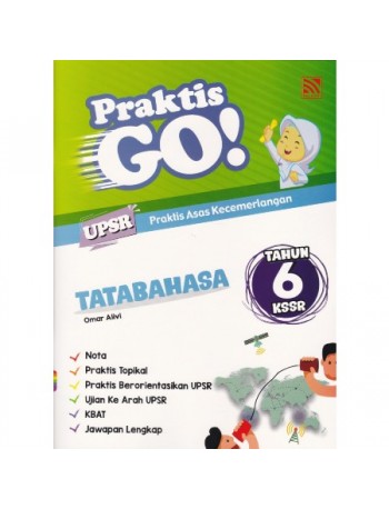 PRAKTIS GO! KSSR TATABAHASA TAHUN 6 (ISBN: 9789830098869)