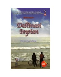 NOVEL DESTINASI IMPIAN TINGKATAN 1 (ISBN: 9789834619411)
