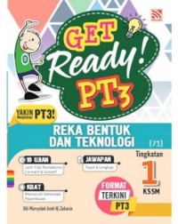GET READY PT3 REKA BENTUK DAN TEKNOLOGI TINGKATAN 1 (ISBN: 9789672427964) GET READY PT3 REKA BENTUK DAN TEKNOLOGI TINGKATAN 1 (ISBN: 9789672427964)