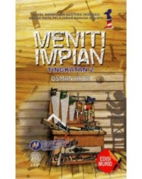 NOVEL MENITI IMPIAN TINGKATAN 2 (ISBN: 9789834903695) NOVEL MENITI IMPIAN TINGKATAN 2 (ISBN: 9789834903695)