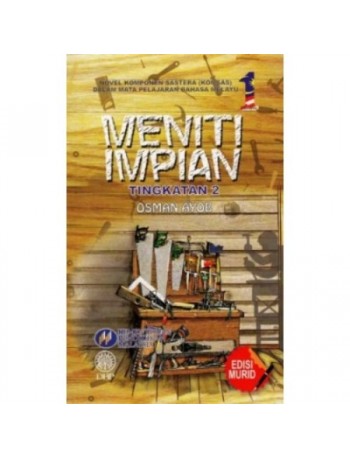 NOVEL MENITI IMPIAN TINGKATAN 2 (ISBN: 9789834903695)