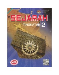 SEJARAH KSSM TINGKATAN 2 (ISBN: 9789834916473)