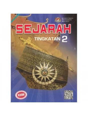 SEJARAH KSSM TINGKATAN 2 (ISBN: 9789834916473)