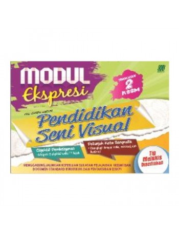 MODUL EKSPRESI PENDIDIKAN SENI VISUAL TINGKATAN 2 (ISBN: 9789835998188)