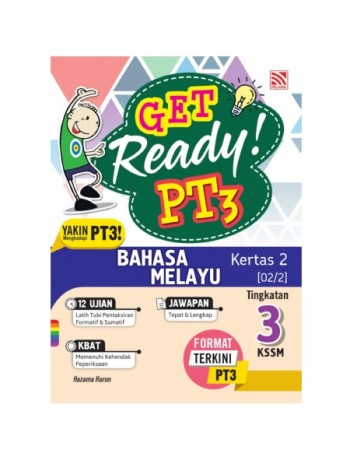 GET READY PT3 BAHASA MELAYU KERTAS 2 TINGKATAN 3 (ISBN: 9789672427865)