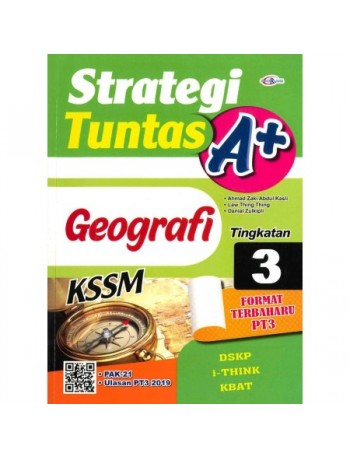 STRATEGI TUNTAS A+ GEOGRAFI TINGKATAN 3 (ISBN: 9789672342687)