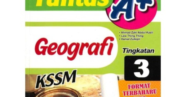 Strategi Tuntas A+ Geografi Tingkatan 3 (ISBN 9789672342687)
