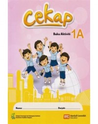 MALAY LANGUAGE FOR PRIMARY SCHOOLS (MLPS) (CEKAP) ACTIVITY BOOK 1A (ISBN: 9789810129026) MALAY LANGUAGE FOR PRIMARY SCHOOLS (MLPS) (CEKAP) ACTIVITY BOOK 1A (ISBN: 9789810129026)
