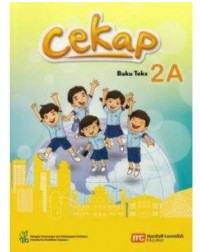 MALAY LANGUAGE FOR PRIMARY SCHOOLS (MLPS) (CEKAP) TEXTBOOK 2A (ISBN: 9789814426701) MALAY LANGUAGE FOR PRIMARY SCHOOLS (MLPS) (CEKAP) TEXTBOOK 2A (ISBN: 9789814426701)