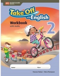 TAKE OFF WITH ENGLISH WORKBOOK WITH AUDIO 2 (ISBN: 9789810189853) TAKE OFF WITH ENGLISH WORKBOOK WITH AUDIO 2 (ISBN: 9789810189853)