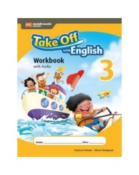 TAKE OFF WITH ENGLISH WORKBOOK WITH AUDIO 3 (ISBN: 9789810189860)