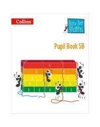 BUSY ANT MATHS PUPIL BOOK 5B (ISBN: 9780007568345) BUSY ANT MATHS PUPIL BOOK 5B (ISBN: 9780007568345)