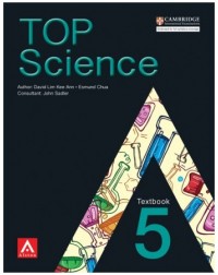 TOP SCIENCE TEXTBOOK 5 (ISBN: 9789814437554) TOP SCIENCE TEXTBOOK 5 (ISBN: 9789814437554)