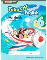 TAKE OFF WITH ENGLISH WORKBOOK WITH AUDIO 6 (ISBN: 9789810189891)