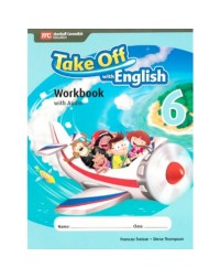 TAKE OFF WITH ENGLISH WORKBOOK WITH AUDIO 6 (ISBN: 9789810189891)