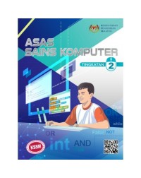 ASAS SAINS KOMPUTER TINGKATAN 2 (ISBN: 9789671450932) ASAS SAINS KOMPUTER TINGKATAN 2 (ISBN: 9789671450932)