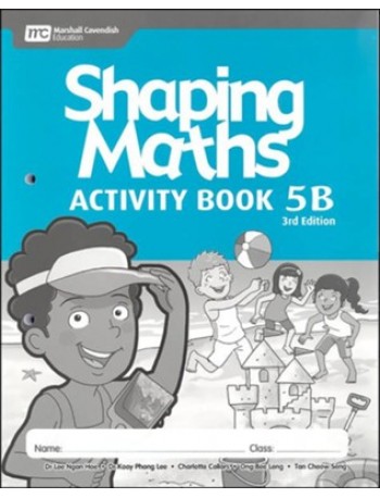 SHAPING MATHS ACTIVITY BOOK 5B (3E) (ISBN:9789814433723)