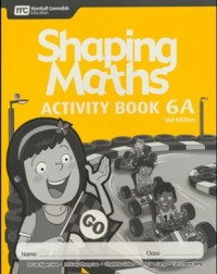 SHAPING MATHS ACTIVITY BOOK 6A (3E) (ISBN:9789814741880) SHAPING MATHS ACTIVITY BOOK 6A (3E) (ISBN:9789814741880)