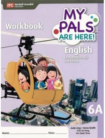 MY PALS ARE HERE ! ENGLISH WORKBOOK 6A 2E (ISBN:9789810199234)
