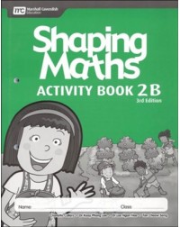 SHAPING MATHS ACTIVITY BOOK 2B (3E) (ISBN:9789810119195)