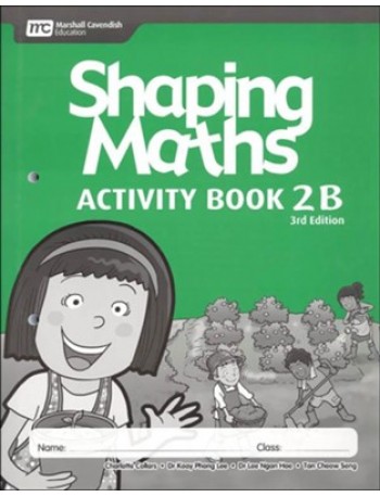 SHAPING MATHS ACTIVITY BOOK 2B (3E) (ISBN:9789810119195)