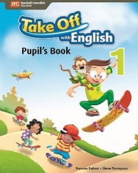 TAKE OFF WITH ENGLISH PUPIL'S BOOK 1 (ISBN:9789810189785) TAKE OFF WITH ENGLISH PUPIL'S BOOK 1 (ISBN:9789810189785)
