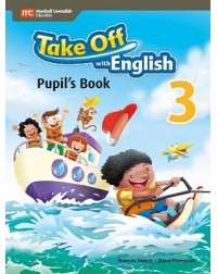 TAKE OFF WITH ENGLISH PUPIL'S BOOK 3 (ISBN:9789810189808) TAKE OFF WITH ENGLISH PUPIL'S BOOK 3 (ISBN:9789810189808)