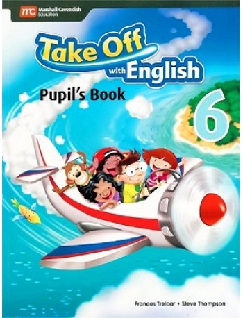 TAKE OFF WITH ENGLISH PUPIL'S BOOK 6 (ISBN:9789810189839)