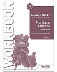 CAMBRIDGE IGCSE MANDARIN CHINESE WORKBOOK (ISBN:9781510485402)