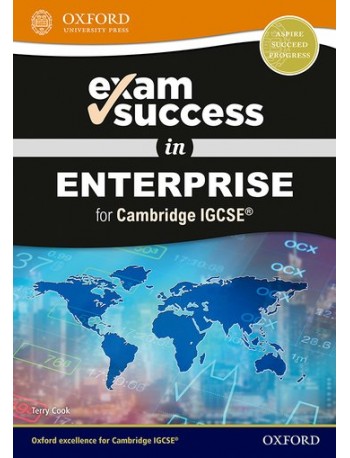 EXAM SUCCESS IN ENTERPRISE FOR CAMBRIDGE IGCSE (ISBN:9780198444695)