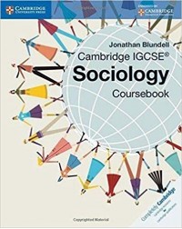 CAMBRIDGE IGCSE SOCIOLOGY COURSEBOOK (ISBN:9781107645134)
