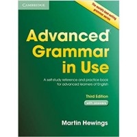 Adv Grammar in Use with Answers A Self-Study Ref and Prac Book for Adv Learners of English (ISBN: 9781107697386)