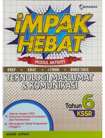 IMPAK HEBAT P6 TEKNOLOGI MAKLUMAT DAN KOMINIKASI(9789674369392)