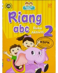 PELANGI RAKAN RIA TADIKA RIANG ABC BUKU AKTIVITI 2(SGAM 15504) PELANGI RAKAN RIA TADIKA RIANG ABC BUKU AKTIVITI 2(SGAM 15504)