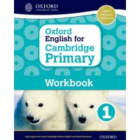 Oxford English for Cambridge Primary Workbook 1 (ISBN: 9780198366294) Oxford English for Cambridge Primary Workbook 1 (ISBN: 9780198366294)