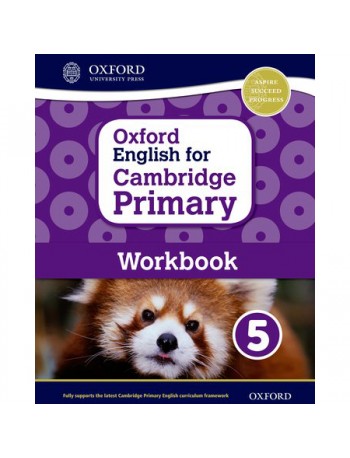 OXFORD ENGLISH FOR CAMBRIDGE PRIMARY WORKBOOK 5 (ISBN: 9780198366331)