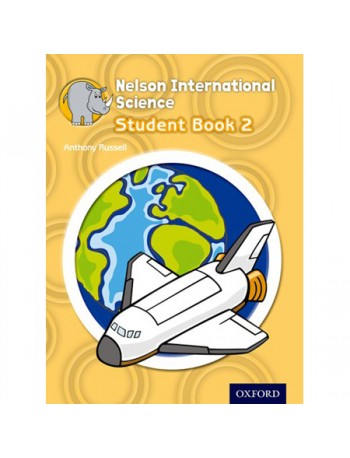 NELSON INTERNATIONAL SCIENCE STUDENT BOOK 2 (ISBN: 9781408517215)
