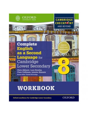 COMPLETE ENGLISH AS A SECOND LANGUAGE FOR CAMBRIDGE LOWER SECONDARY WORKBOOK 8 (ISBN: 9780198378167)