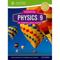 Essential Physics for Cambridge Lower Secondary Stage 9 Student Book (ISBN: 9780198399926) Essential Physics for Cambridge Lower Secondary Stage 9 Student Book (ISBN: 9780198399926)