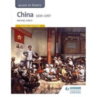 Access to History: China 1839-1997 (ISBN: 9781471839184)