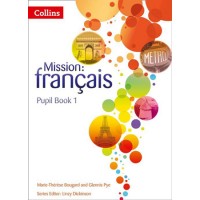 Mission: français - Pupil Book 1 (ISBN: 9780007513413)