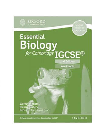 ESSENTIAL BIOLOGY FOR CAMBRIDGE IGCSE WORKBOOK (ISBN: 9780198374671)