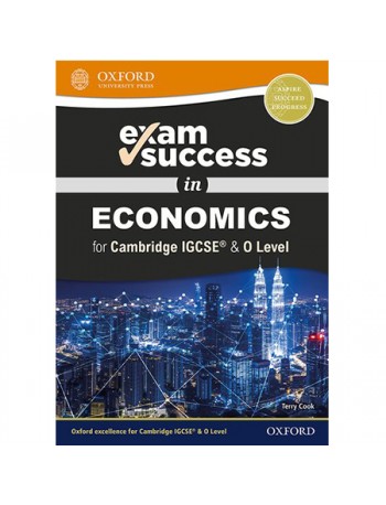 EXAM SUCCESS IN ECONOMICS FOR CAMBRIDGE IGCSE & O LEVEL (ISBN: 9780198409762)