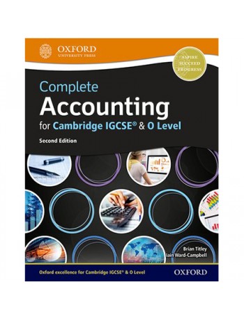 COMPLETE ACCOUNTING FOR CAMBRIDGE IGCSE & O LEVEL (ISBN: 9780198425236)