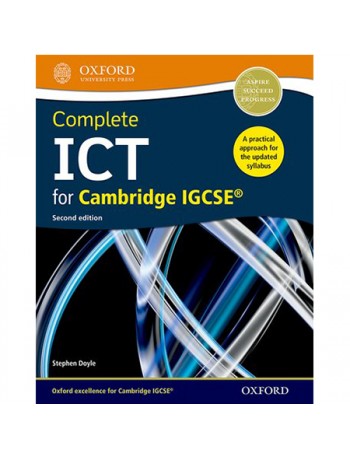 COMPLETE ICT FOR CAMBRIDGE IGCSE (ISBN: 9780198399476)