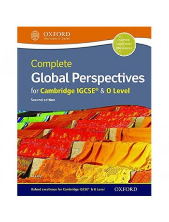 COMPLETE GLOBAL PERSPECTIVES FOR CAMBRIDGE IGCSE (ISBN: 9780198366812)