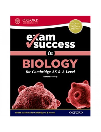 EXAM SUCCESS IN BIOLOGY FOR CAMBRIDGE AS & A LEVEL (ISBN: 9780198409908)