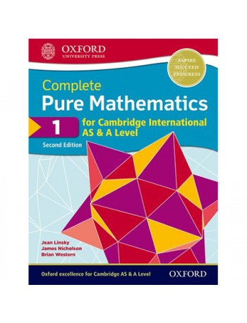 COMPLETE PURE MATHEMATICS 1 FOR CAMBRIDGE INTERNATIONAL AS & A LEVEL (ISBN: 9780198425106)
