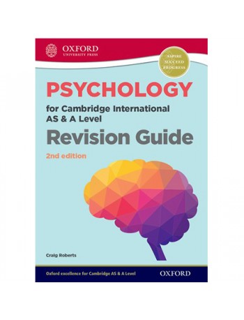 PSYCHOLOGY FOR CAMBRIDGE INTERNATIONAL AS AND A LEVEL REVISION GUIDE (ISBN: 9780198366799)